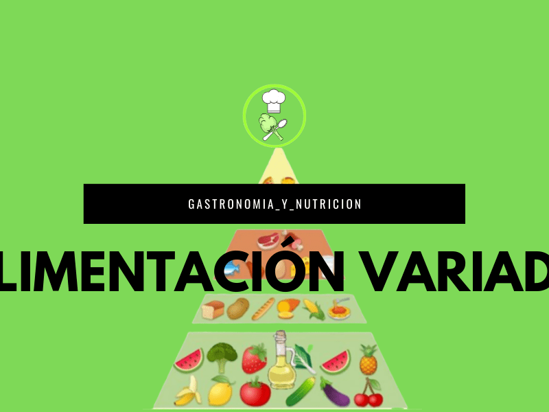 ALIMENTACIÓN VARIADA